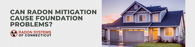 Can Radon Mitigation Cause Foundation Problems?